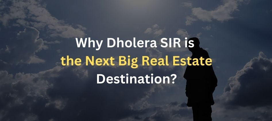 Dholera SIR